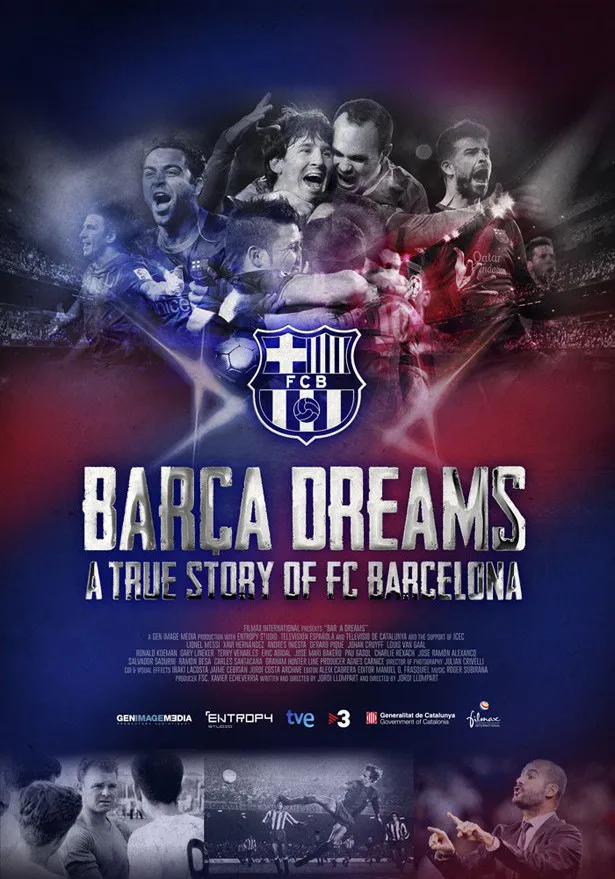 FCバルセロナが監修した公式ドキュメンタリー「BARCA DREAMS ～FCバルセロナの真実」