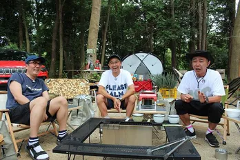 「木梨の貝。」と「ハピキャン」がコラボ! “キャンプ初心者”木梨憲武がおぎやはぎにキャンプの作法を学ぶ