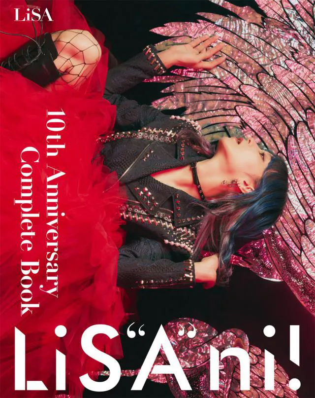 LiSA、コンプリートブック「10th Anniversary Complete Book LiS"A"ni!」を発売　