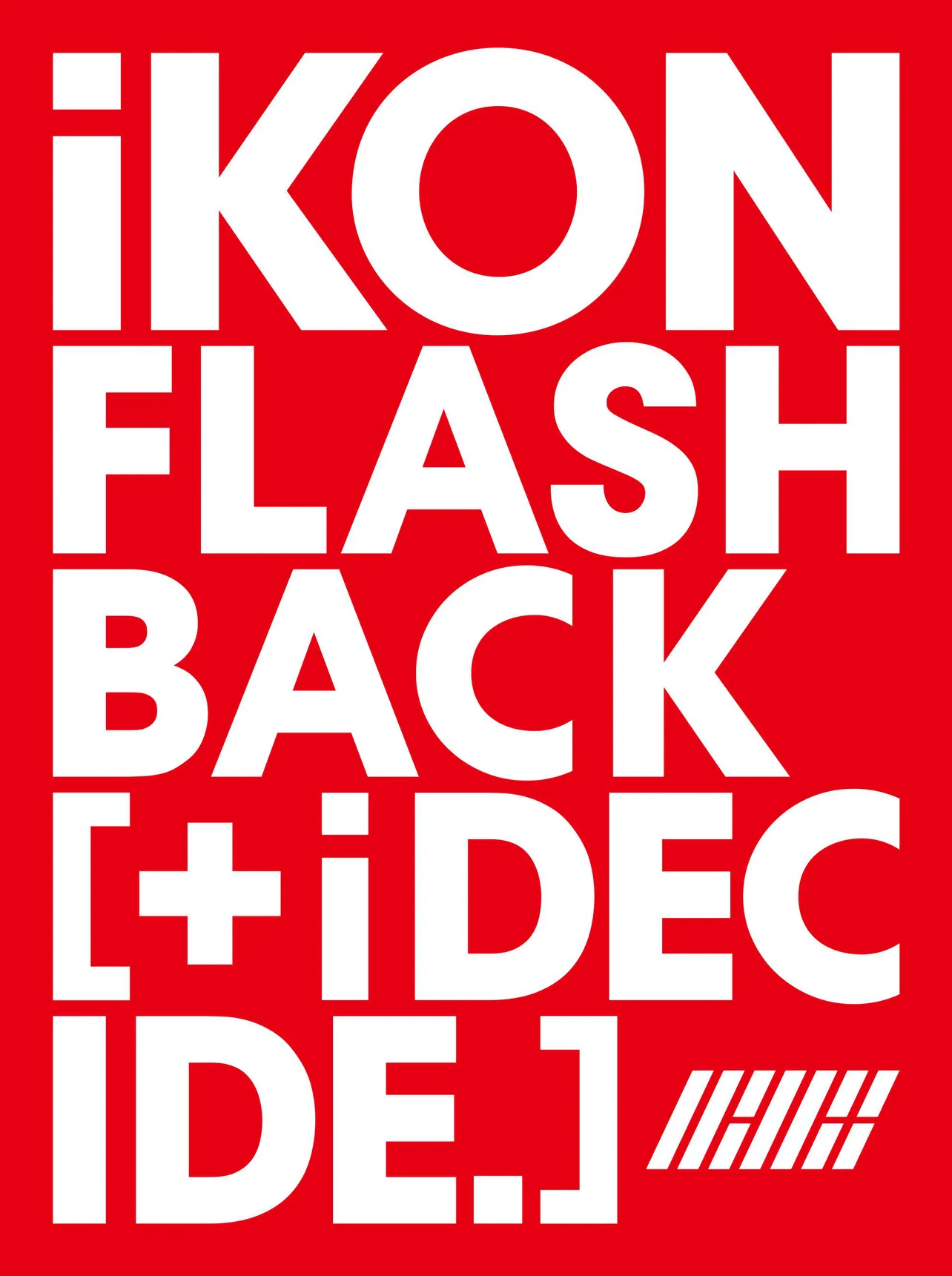 JAPAN NEW ALBUM「FLASHBACK [+ iDECIDE]」