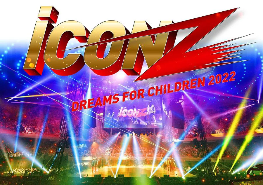 「iCON Z 2022 〜Dreams For Children〜」