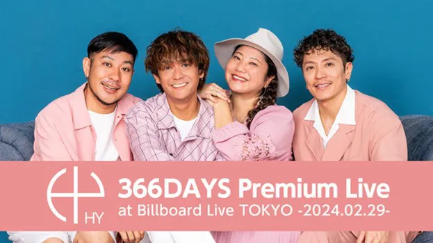 「HY 366DAYS Premium Live at Billboard Live TOKYO -2024.02.29-」