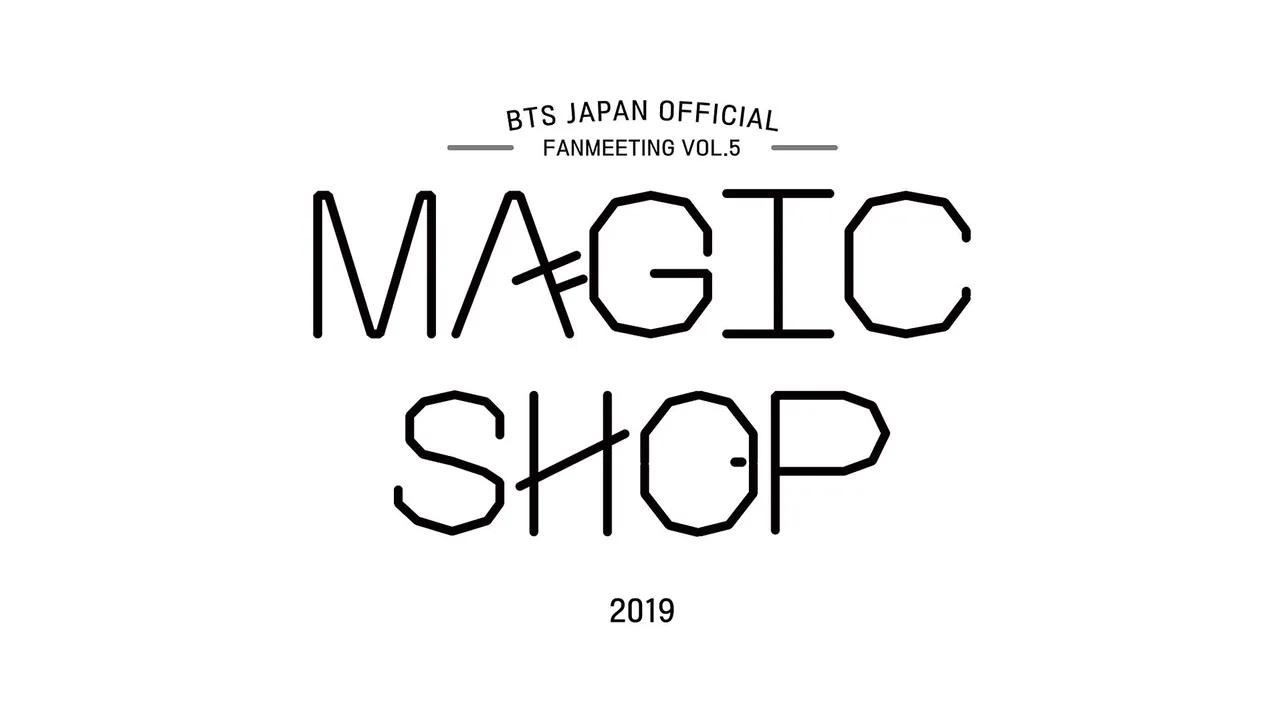 「BTS JAPAN OFFICIAL FANMEETING VOL.5 [MAGIC SHOP] 」