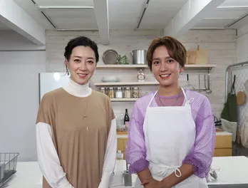 凰稀かなめが和田明日香の料理に感動「嫁に来てもらっていいですか?」“男役の歩き方”を学んだ意外な練習法も