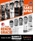 「TEAM SAKU JAPAN」と「TEAM RENZO GRACIE」が対戦