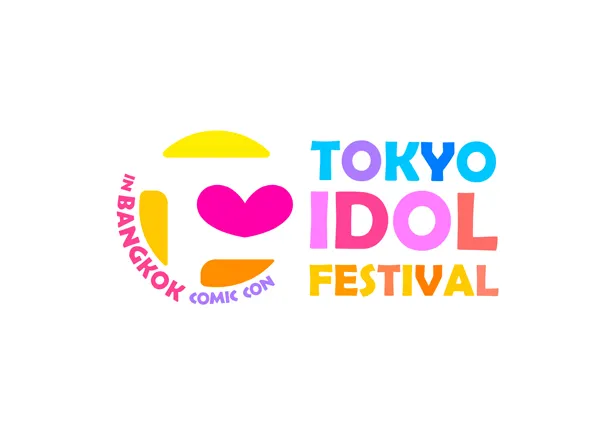 「TOKYO IDOL FESTIVAL in BANGKOK COMIC CON」開催が決定