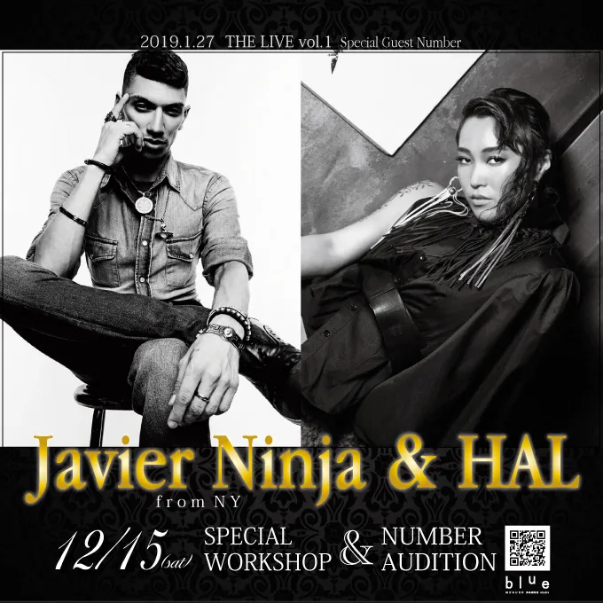 Javier Ninja ＆ HAL WORKSHOP ＆ NUMBER AUDITION