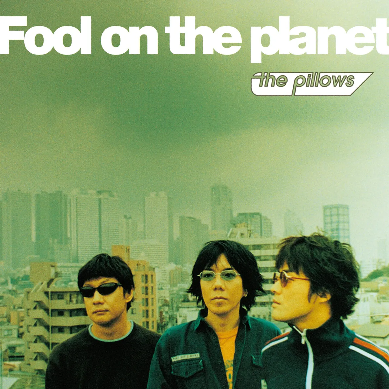 2001年に発売された、the pillowsのベストアルバム『Fool on the planet』