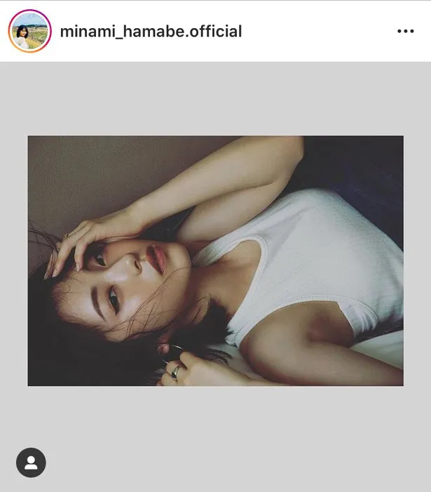 ※画像は浜辺美波オフィシャルInstagram(minami_hamabe.official)のスクリーンショット