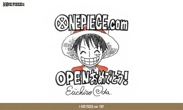 「ONE PIECE.com」オープンに当たり、尾田栄一郎氏より直筆サイン入りメッセージが届いた！