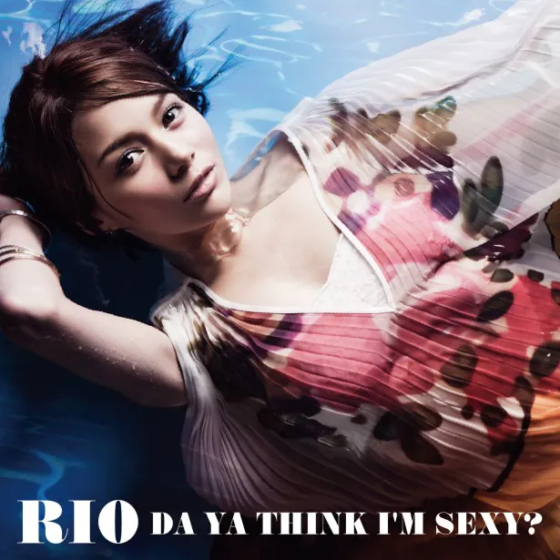 RIOデビューシングル「アイム・セクシー～Da Ya Think I'm Sexy?～」(初回限定盤B)　2100円(税込)　発売中