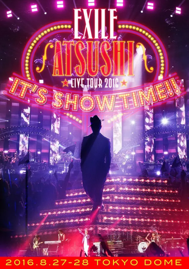 EXILE ATSUSHIの最新DVD＆Blu-ray「EXILE ATSUSHI LIVE TOUR 2016 “IT’S SHOW TIME!!”」は2月15日(水)発売